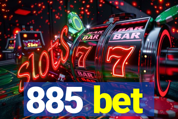 885 bet